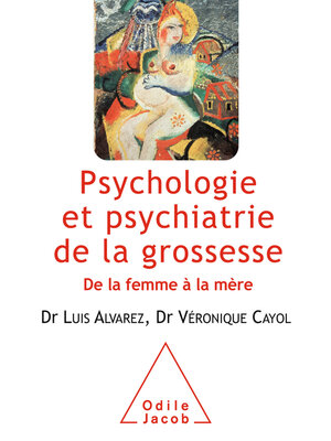 cover image of Psychologie et psychiatrie de la grossesse